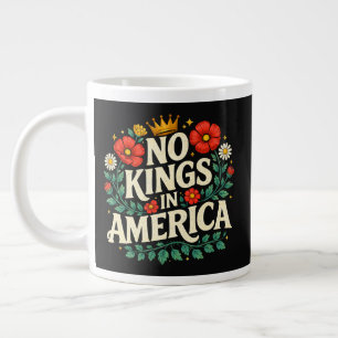 Keine Könige Amerika Jumbo-Tasse