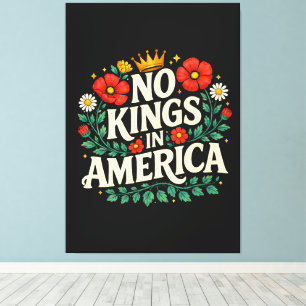Keine Könige Amerika Leinwanddruck