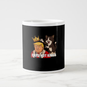 Keine Könige Anti-Katzen Lustiger Klassischer Stil Jumbo-Tasse