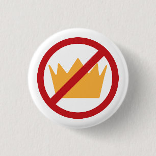 KEINE KÖNIGE! Anti-Trump Pro-Demokratie  Button