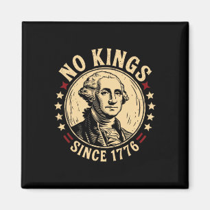 Keine Könige in Amerika 1776 Rettete Demokratie in Magnet