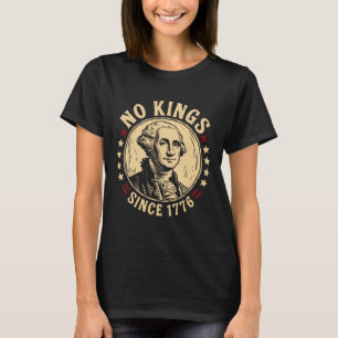 Keine Könige in Amerika 1776 Rettete Demokratie in T-Shirt