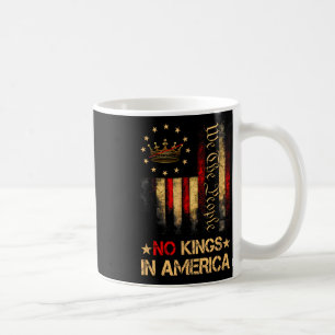 Keine Könige in Amerika 1 Kaffeetasse
