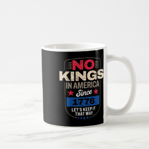 Keine Könige in Amerika 8 Kaffeetasse