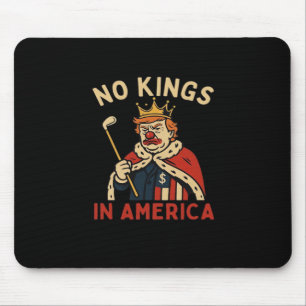 Keine Könige in Amerika Anti-Donald Kein Könige Ta Mousepad