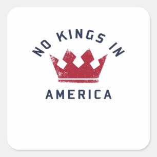 Keine Könige in Amerika Anti-Faschismus USA Klassi Quadratischer Aufkleber