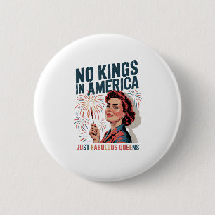 Keine Könige In Amerika Fabulous Queens Pride 2025 Button