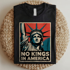 Keine Könige in Amerika Freiheitsstatue gegen Trum T-Shirt