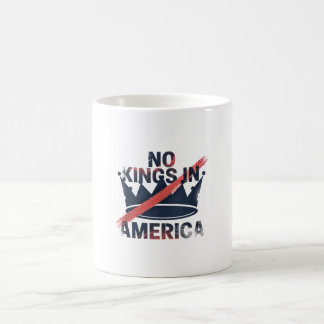 Keine Könige in Amerika Kaffeetasse