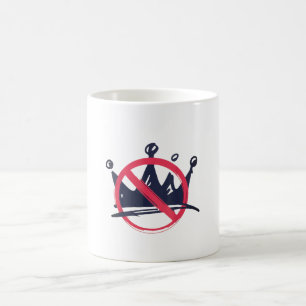 Keine Könige in Amerika Kaffeetasse