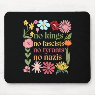 Keine Könige in Amerika, keine Faschisten, wir, da Mousepad