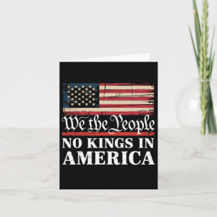 Keine Könige in Amerika Patriotic Protest T-Shirt Karte
