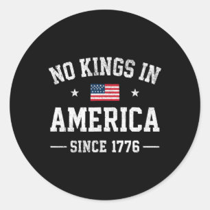 Keine Könige in Amerika Patriotische Unabhängigkei Runder Aufkleber