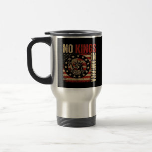 Keine Könige In Amerika Patriotischer Grunge Klass Reisebecher