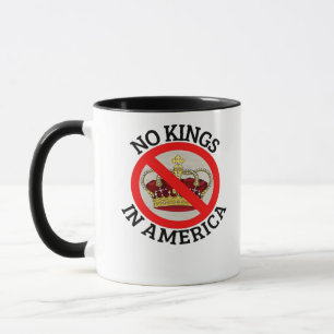 Keine Könige in Amerika Patriotischer Stil Tasse
