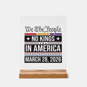 Keine Könige in Amerika Patriotisches Protest-Shir Acrylschild