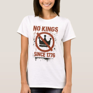 Keine Könige in Amerika, Protest am Tag der Könige T-Shirt