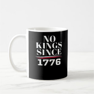 Keine Könige in Amerika seit 1776 #1 Klassiker Kaffeetasse