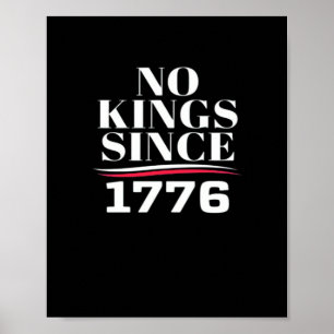 Keine Könige in Amerika seit 1776 #1 Klassiker Poster