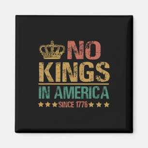 Keine Könige in Amerika seit 1776 Anti-Trump Lusti Magnet