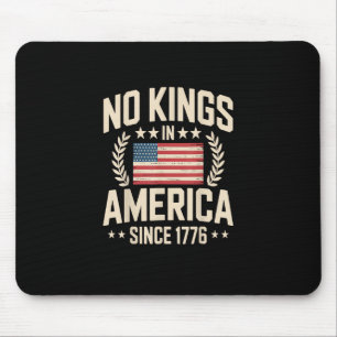 Keine Könige in Amerika seit 1776 Casual Cooles De Mousepad