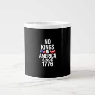 Keine Könige in Amerika seit 1776 Einfach Klassisc Jumbo-Tasse