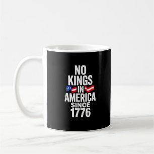 Keine Könige in Amerika seit 1776 Einfach Klassisc Kaffeetasse