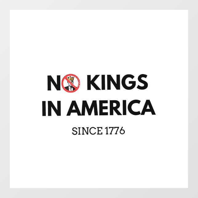 Keine Könige in Amerika seit 1776 Fensteraufkleber (Blatt)