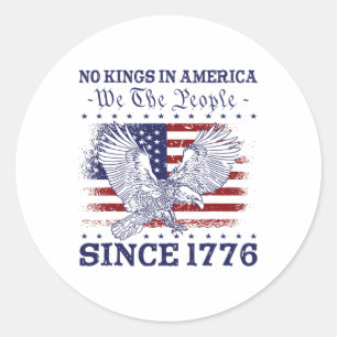Keine Könige in Amerika seit 1776 Flag 4. Runder Aufkleber