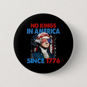 Keine Könige in Amerika seit 1776 Flagge der USA R Button