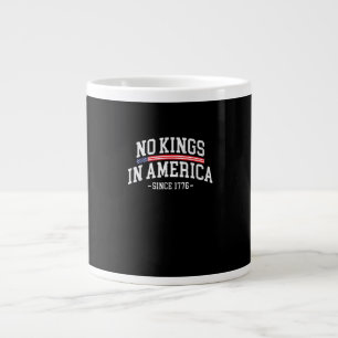 Keine Könige in Amerika Seit 1776 Freiheitsgeist B Jumbo-Tasse