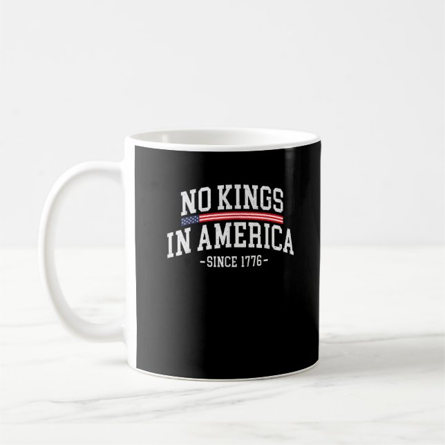 Keine Könige in Amerika seit 1776 Freiheitsgeist B Kaffeetasse (Links)