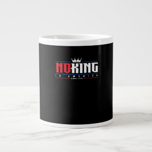 Keine Könige in Amerika seit 1776 Klassiker Jumbo-Tasse