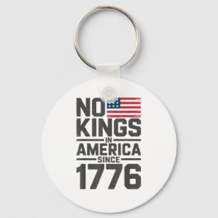 Keine Könige in Amerika seit 1776 Kreatives Design Schlüsselanhänger