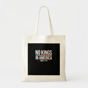 Keine Könige in Amerika seit 1776 Künstlerische Gr Tragetasche