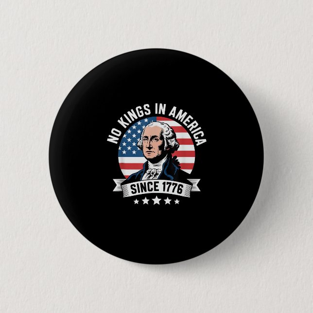 Keine Könige in Amerika seit 1776 Lustige Freiheit Button (Vorderseite)