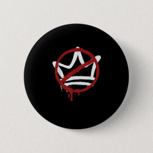 Keine Könige in Amerika seit 1776 Minimal Sauber Button