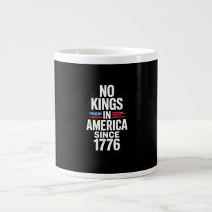 Keine Könige in Amerika seit 1776 Minimal Sauber Jumbo-Tasse