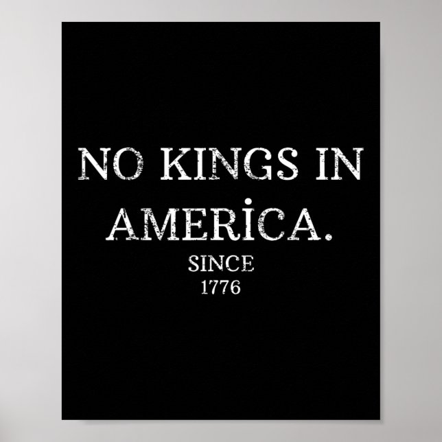 Keine Könige in Amerika seit 1776 Patriotiker der  Poster (Vorne)