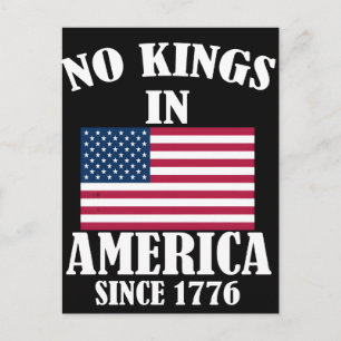 Keine Könige in Amerika seit 1776 Patriotische Fla Postkarte
