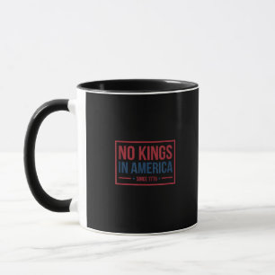 Keine Könige in Amerika seit 1776 Patriotisches Re Tasse