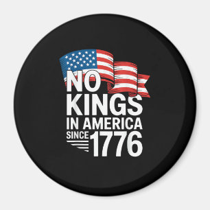 Keine Könige in Amerika seit 1776 Protest Kreative Magnet