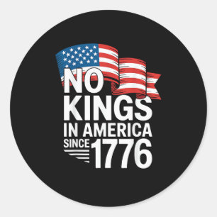 Keine Könige in Amerika seit 1776 Protest Kreative Runder Aufkleber