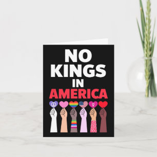 Keine Könige in Amerika seit 1776 Protest-Zeichen Karte