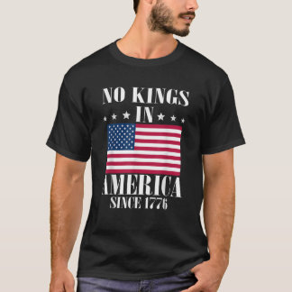 Keine Könige in Amerika seit 1776 Retro-amerikanis T-Shirt