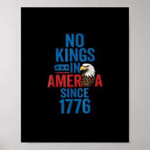 Keine Könige in Amerika seit 1776-Shirt Keine Köni Poster