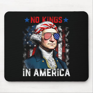 Keine Könige in Amerika seit 1776 US-Shirt 4. Ju Mousepad