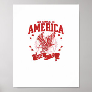 Keine Könige in Amerika seit 1776 USA Adler Poster