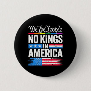 Keine Könige in Amerika Shirt, die Kings Patrioti Button