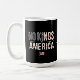 Keine Könige in Amerika stolz unabhängig und frei Kaffeetasse